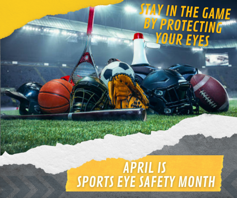 APRIL IS SPORTS EYE SAFETY MONTH